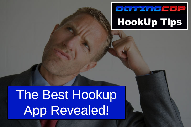 best hookup app