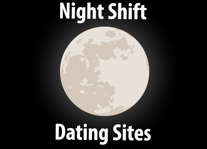 Night Shift Dating