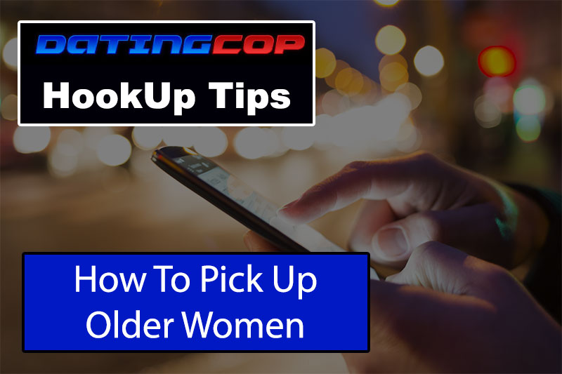 pick up older women